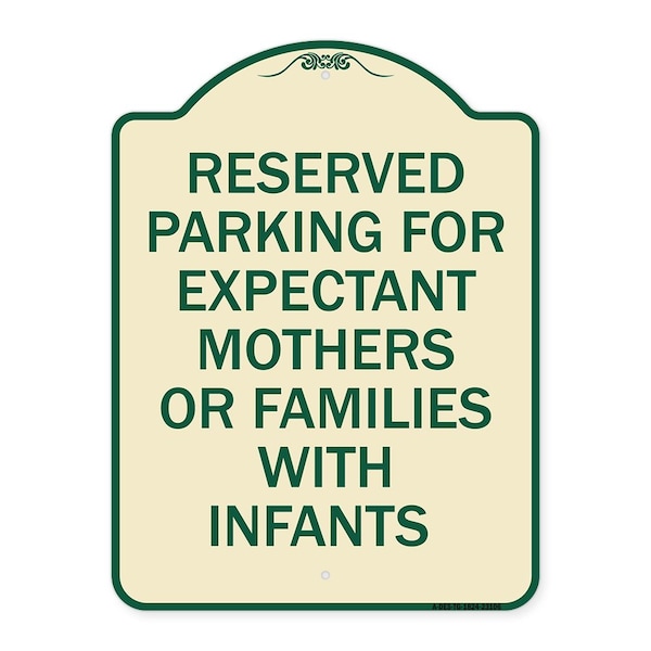 Reserved Parking for Expectant Mothers or Families W/ Infants Alum Sign, 18" L, 24" H, TG-1824-23106